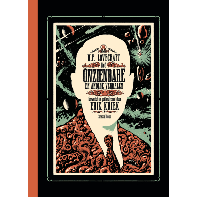 Erik Kriek - Het Onzienbare en andere verhalen